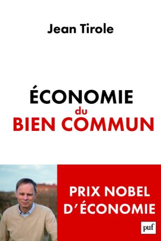 Economie du bien commun – Jean Tirole
