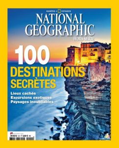 National Geographic Hors-Série N°4 Voyages
