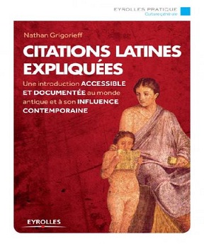 Citations latines expliquées -Nathan Grigorieff