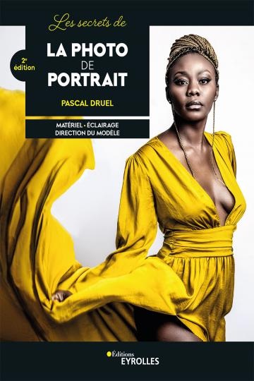 Les secrets de la photo de portrait – Pascal Druel